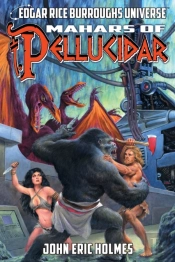 Mahars Of Pellucidar (Edgar Rice Burroughs Universe)