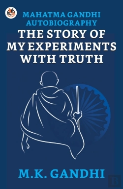 Bertrand.pt - Mahatma Gandhi Autobiography