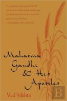 Mahatma Gandhi & His Apostles