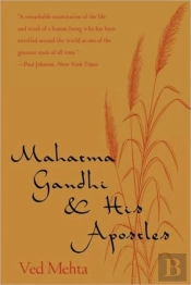 Mahatma Gandhi & His Apostles
