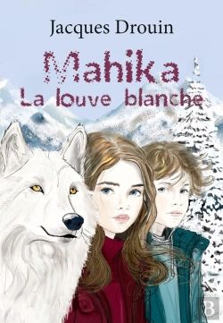 Bertrand.pt - Mahika, La Louve Blanche