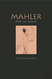 Mahler And His World