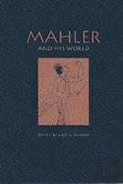 Mahler And His World