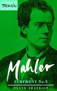 Mahler: Symphony No. 3