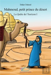 Mahmoud, Petit Prince Du Desert
