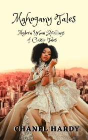 Mahogany Tales: Modern Urban Retellings