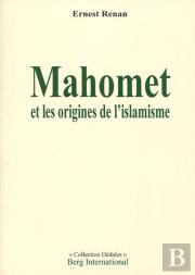Mahomet Et Les Origines De L'Islamisme