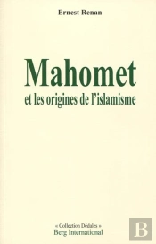 Mahomet Et Les Origines De L'Islamisme