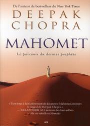 Mahomet - Le Parcours Du Dernier Prophete