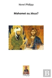 Mahomet Ou Jésus ?