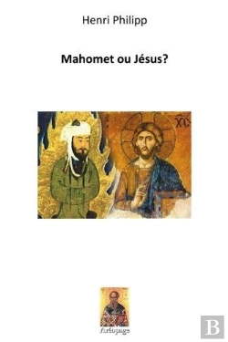 Bertrand.pt - Mahomet Ou Jésus ?