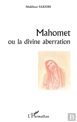 Bertrand.pt - Mahomet Ou La Divine Aberration