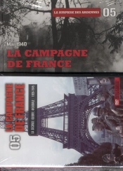 Mai 1940 : La Campagne De France T.5