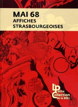 Bertrand.pt - Mai 68 : Affiches Strasbourgeoises