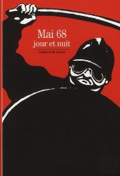 Mai 68 ; Jour Et Nuit