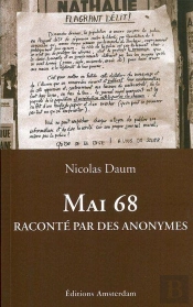 Mai 68 Raconté Par Des Anonymes