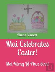 Mai Celebrates Easter!