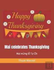Mai Celebrates Thanksgiving