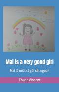 Mai Is A Very Good Girl