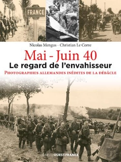 Bertrand.pt - Mai-Juin 40 : Le Regard De L'Envahisseur