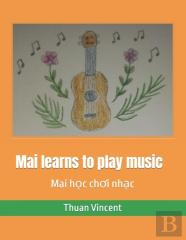 Mai Learns To Play Music