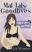 Mai Tais And Goodbyes