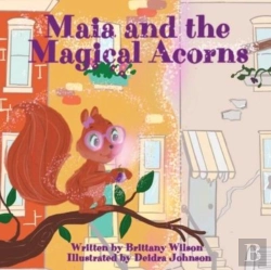 Bertrand.pt - Maia And The Magical Acorns