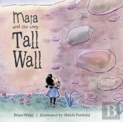 Maia And The Very Tall Wall
