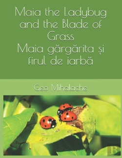 Bertrand.pt - Maia The Ladybug And The Blade Of Grass - Maia GăRgăRițA șI Firul De Iarbă