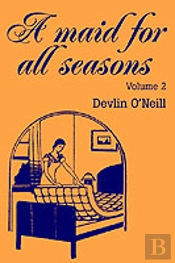 Maid For All Seasons