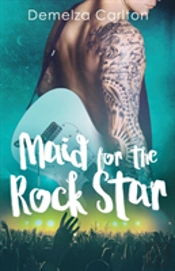 Maid For The Rock Star