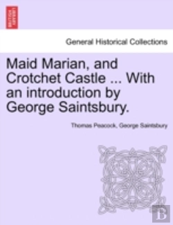 Bertrand.pt - Maid Marian, And Crotchet Castle ... Wit