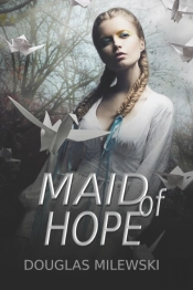 Maid Of Hope
