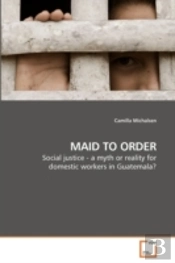 Maid To Order