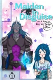 Maiden In Disguise, Volume 1