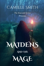 Maidens And The Mage