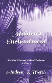 Maiden'S Enchantment