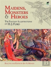 Maidens Monsters & Heroes