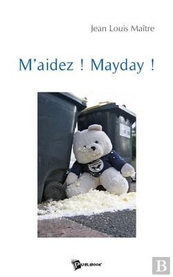 Bertrand.pt - M'Aidez ! Mayday !