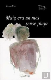 Maig Era Un Mes Sense Pluja
