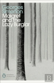 Maigret And The Lazy Burglar