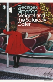 Maigret And The Saturday Caller