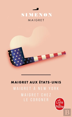 Bertrand.pt - Maigret Aux Etats-Unis ; Maigret À New York ; Maigret Chez Le Coroner