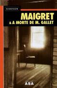 Maigret & A Morte de M.Gallet