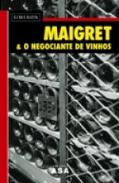 Maigret & O Negociante de Vinhos