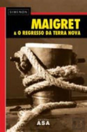 Maigret & O Regresso da Terra Nova