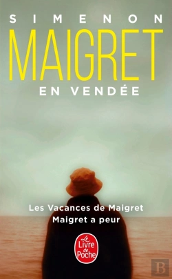 Bertrand.pt - Maigret En Vendée ; Les Vacances De Maigret ; Maigret A Peur