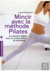 Maigrir Avec La Methode Pilates
