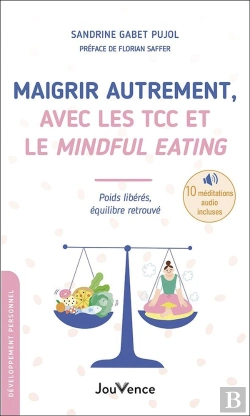 Bertrand.pt - Maigrir Avec Les Tcc Et Le Mindful Eating - Poids Liberes, Equilibre Retrouve
