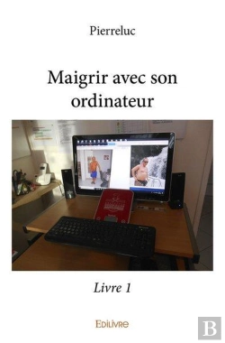 Bertrand.pt - Maigrir Avec Son Ordinateur - Livre 1